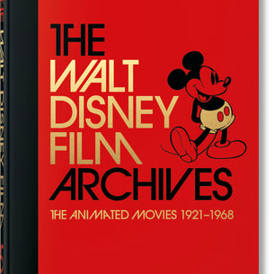 Walt Disney Film Archives. Animated Movies 1921–1968 (45th Anniversary Edition)